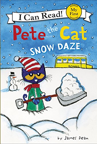 Book Pete the Cat: Snow Daze (My First I Can Read) free
