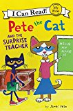 Book Pete the Cat and the Surprise Teacher (My First I Can Read) free