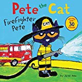 Book Pete the Cat: Firefighter Pete: Includes Over 30 Stickers! free