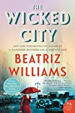Book The Wicked City: A Novel (The Wicked City series, 1) free