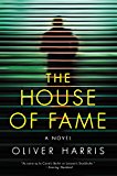 Book The House of Fame: A Novel (Detective Nick Belsey Series) free
