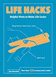 Book Life Hacks: Helpful Hints to Make Life Easier free