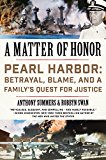 Book A Matter of Honor: Pearl Harbor: Betrayal, Blame, and a Family's Quest for Justice free