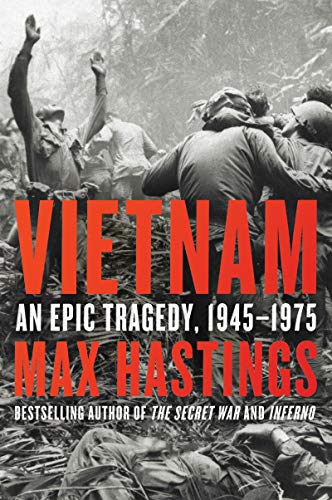 Book Vietnam: An Epic Tragedy, 1945-1975 free