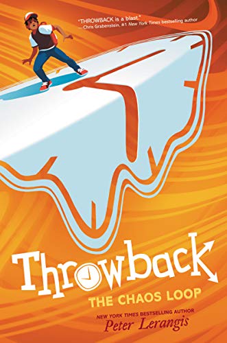 Book Throwback: The Chaos Loop (Throwback, 2) free
