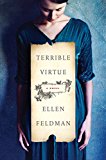 Book Terrible Virtue: A Novel free