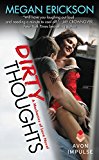 Book Dirty Thoughts: A Mechanics of Love Novel free