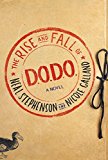 Book The Rise and Fall of D.O.D.O.: A Novel free