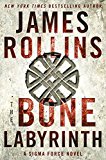 Book The Bone Labyrinth: A Sigma Force Novel (Sigma Force Novels) free