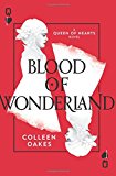 Book Blood of Wonderland (Queen of Hearts) free