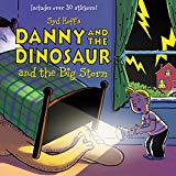 Book Danny and the Dinosaur and the Big Storm free