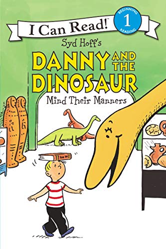 Book Danny and the Dinosaur Mind Their Manners (I Can Read Level 1) free