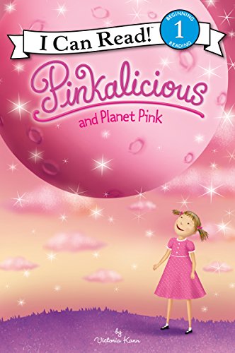 Book Pinkalicious and Planet Pink (I Can Read Level 1) free