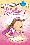 Book Pinkalicious: Story Time (I Can Read Level 1) free