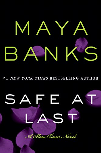 Book Safe at Last: A Slow Burn Novel - Exclusive Autographed Signed Copy free