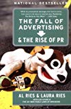 Book The Fall of Advertising and the Rise of PR free