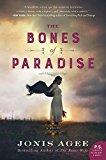Book The Bones of Paradise: A Novel free