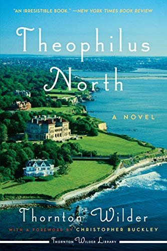 Book Theophilus North: A Novel (Harperperennial Modern Classics) free