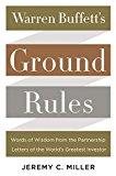 Book Warren Buffett's Ground Rules: Words of Wisdom from the Partnership Letters of the World's Greatest Investor free