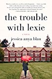 Book The Trouble with Lexie: A Novel free