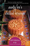 Book Aunty Lee's Chilled Revenge: A Singaporean Mystery free