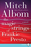 Book The Magic Strings of Frankie Presto: A Novel free