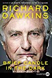 Book Brief Candle in the Dark: My Life in Science free