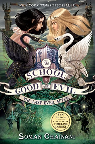 Book The School for Good and Evil: The Last Ever After free