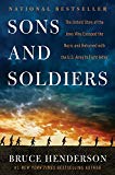 Book Sons and Soldiers: The Untold Story of the Jews Who Escaped the Nazis and Returned with the U.S. Army to Fight Hitler free