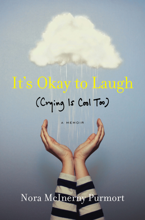 Book It's Okay to Laugh: (Crying Is Cool Too) free
