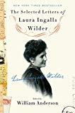 Book The Selected Letters of Laura Ingalls Wilder free