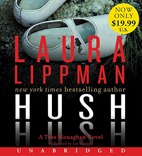 Book Hush Hush Low Price CD: A Tess Monaghan Novel (Tess Monaghan Mysteries (Audio)) free