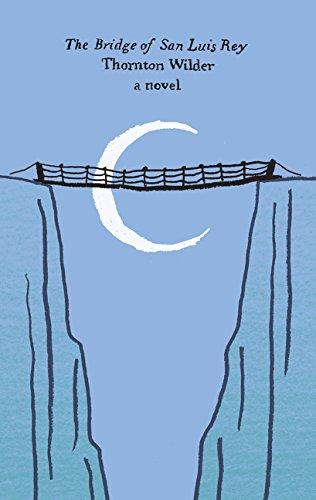 Book The Bridge of San Luis Rey: A Novel free
