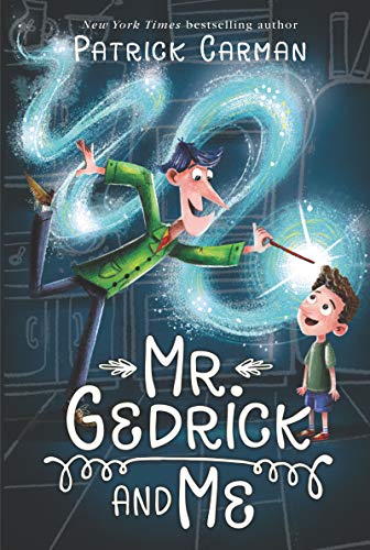 Book Mr. Gedrick and Me free