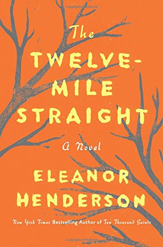 Book The Twelve-Mile Straight: A Novel free