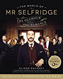 Book The World of Mr. Selfridge: The Glamour and Romance free