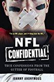 Book NFL Confidential: True Confessions from the Gutter of Football free