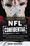 Book NFL Confidential: True Confessions from the Gutter of Football free