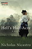 Book Hell's Half-Acre: A Novel free