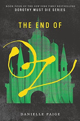 Book The End of Oz (Dorothy Must Die) free
