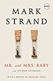 Book Mr. and Mrs. Baby Deluxe Edition: And Other Stories (Art of the Story) free
