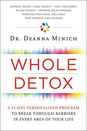 Book Whole Detox: A 21-Day Personalized Program to Break Through Barriers in Every Area of Your Life free