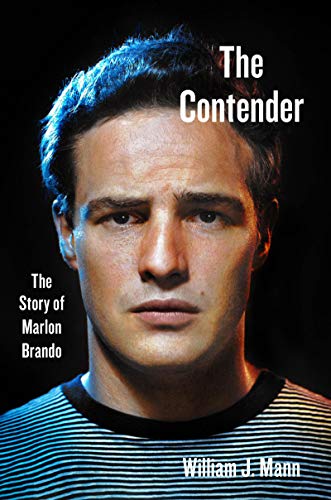 Book The Contender: The Story of Marlon Brando free