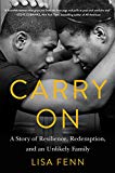 Book Carry On: A Story of Resilience, Redemption, and an Unlikely Family free