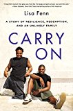 Book Carry On: A Story of Resilience, Redemption, and an Unlikely Family free