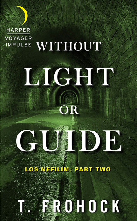 Book Without Light or Guide: Los Nefilim: Part Two free
