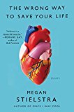 Book The Wrong Way to Save Your Life: Essays free