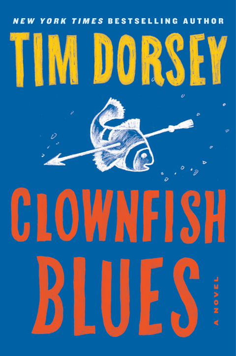 Book Clownfish Blues: A Novel (Serge Storms) free