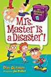 Book My Weirdest School #8: Mrs. Master Is a Disaster! free