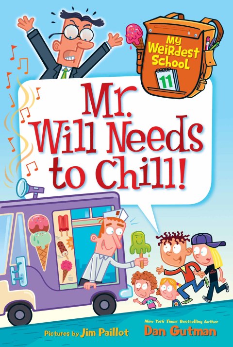 Book My Weirdest School #11: Mr. Will Needs to Chill! free